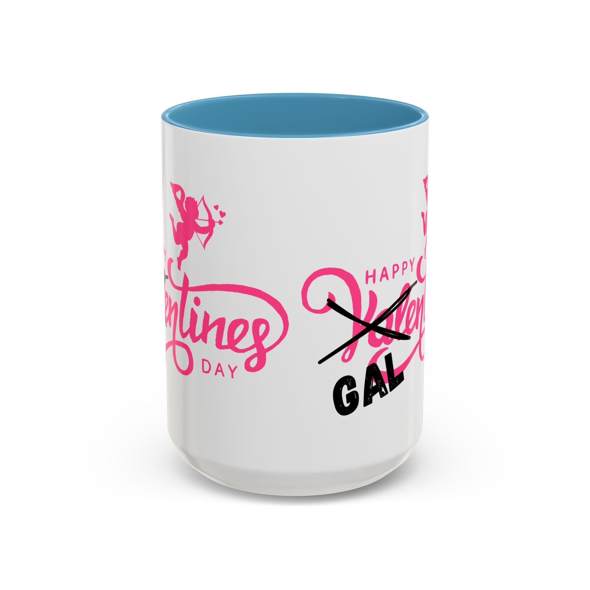 Happy Galentine's Day Accent Coffee Mug (11, 15oz)