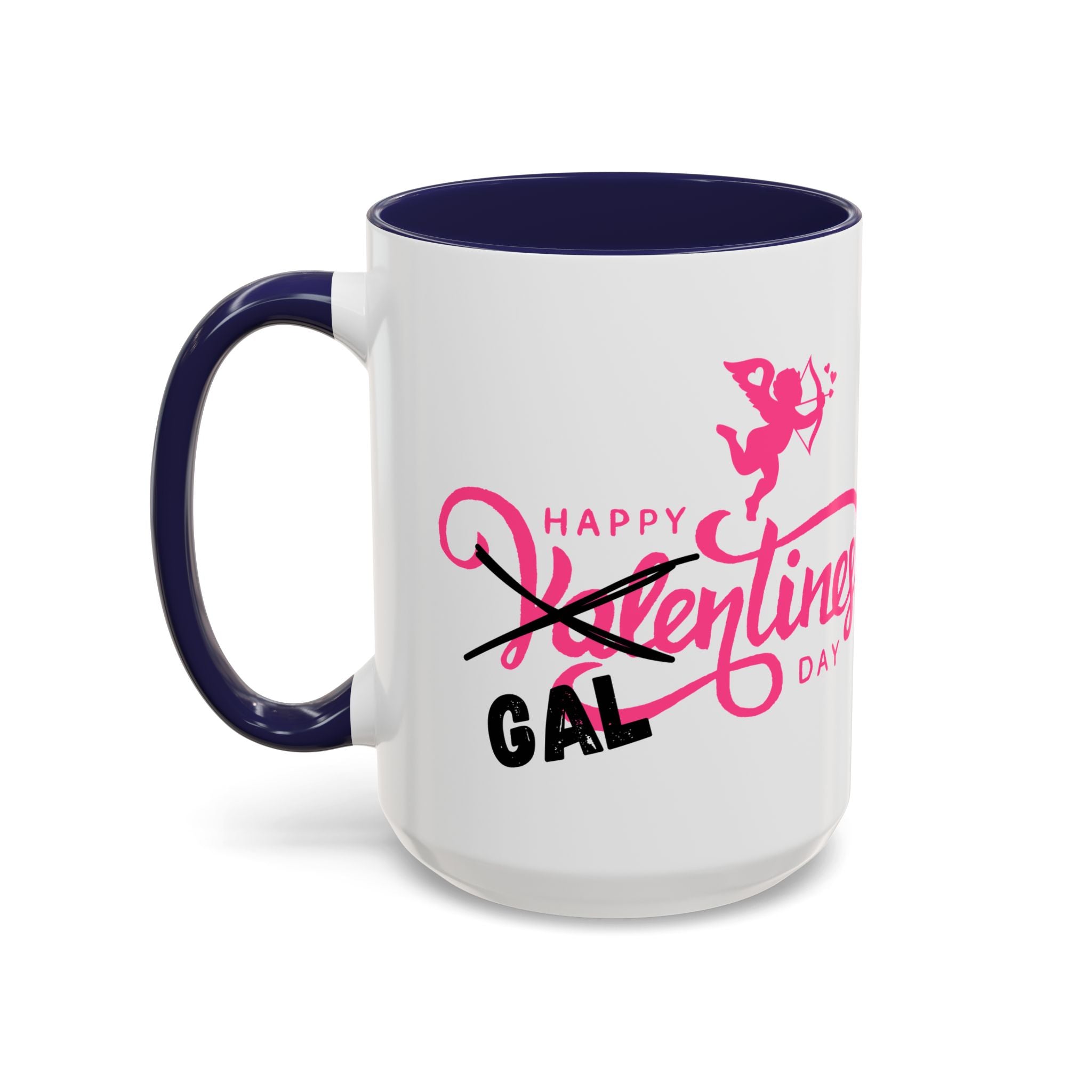 Happy Galentine's Day Accent Coffee Mug (11, 15oz)