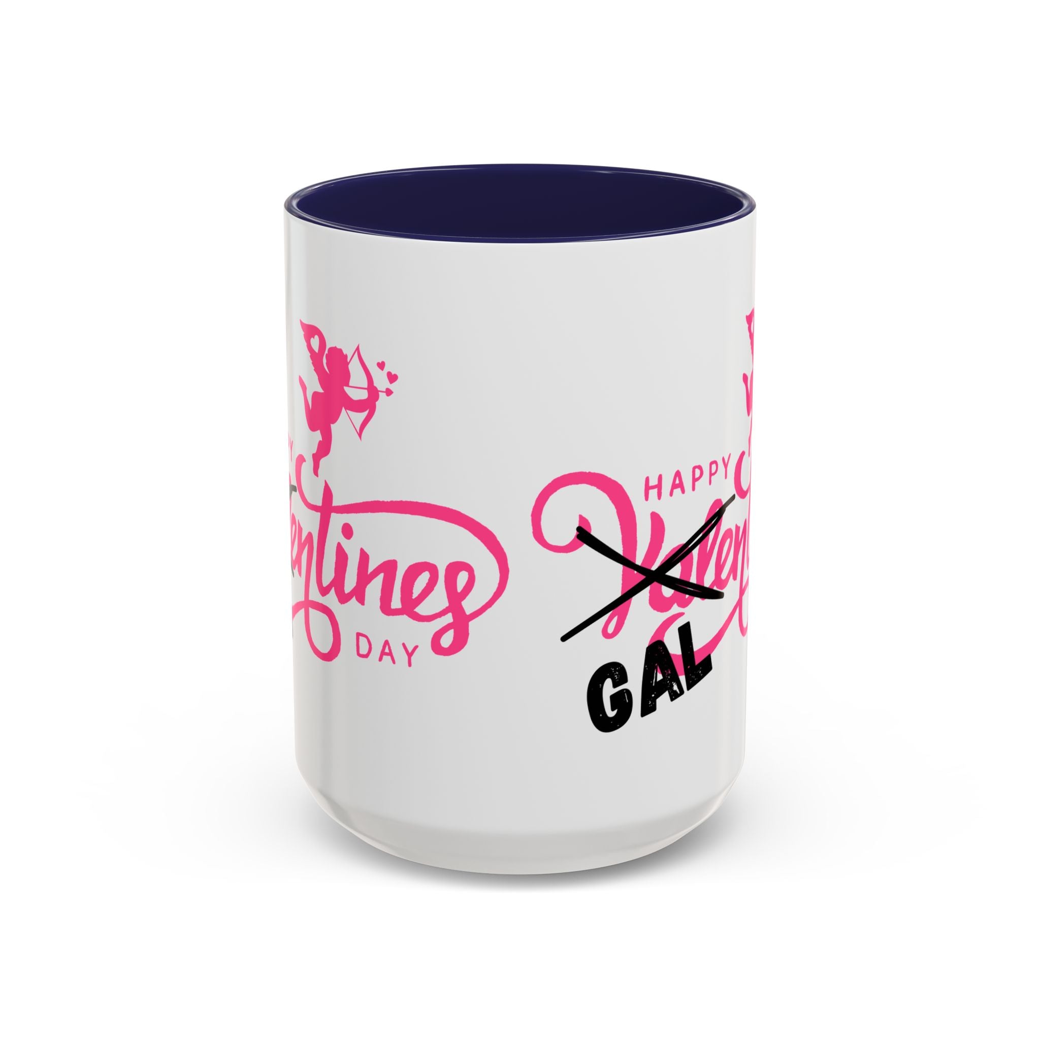 Happy Galentine's Day Accent Coffee Mug (11, 15oz)